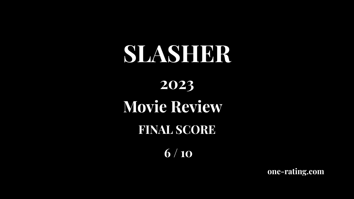 Slasher (2023) Review – A Mask, a Mother’s Rules and a Killer Who Regrets It