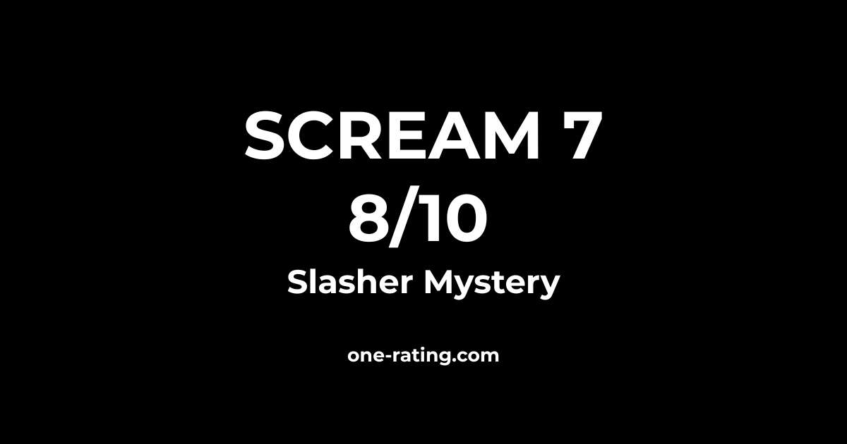 Scream 7 (2026) review 8 out of 10 rating