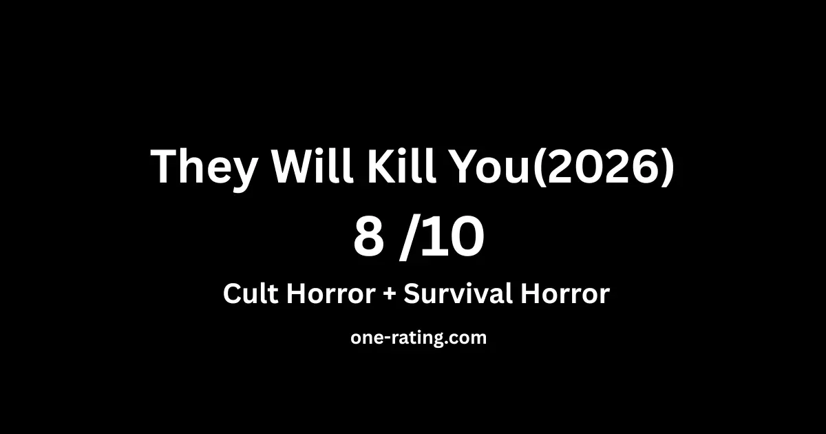 They Will Kill You (2026)  Review 8/10