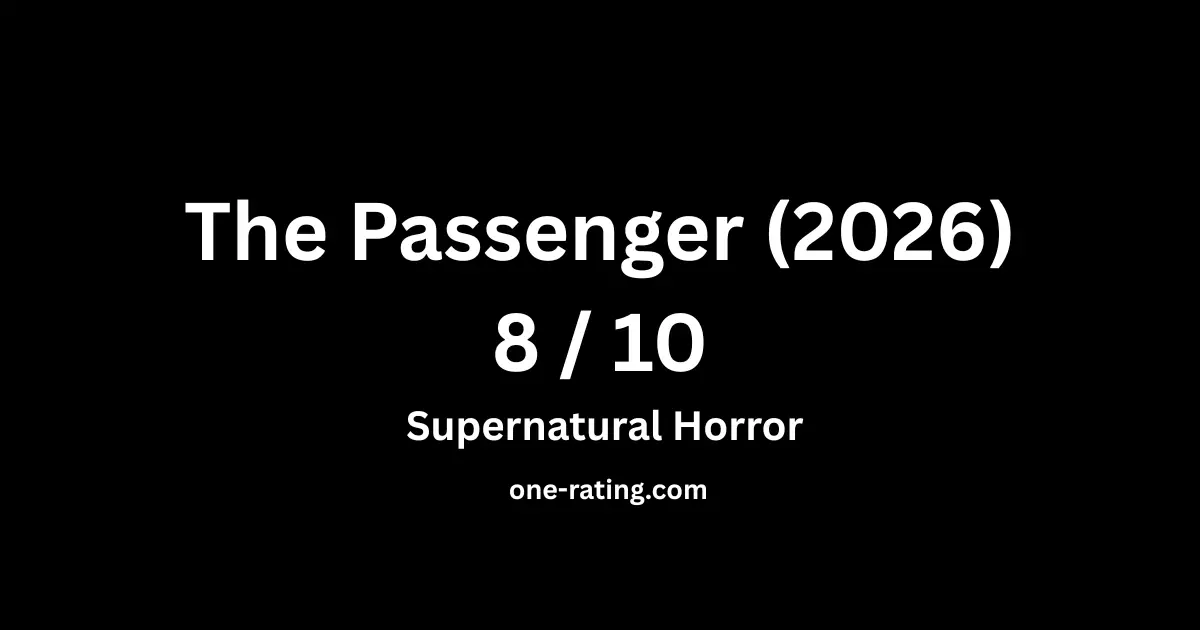 The Passenger (2026) – Review 8/10